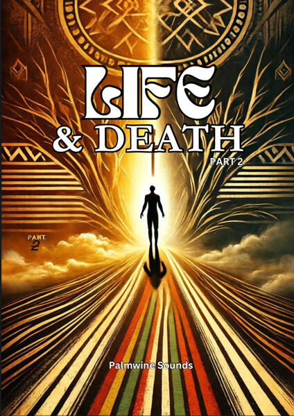 Life & Death- Part 2 Life & Death- Part 2