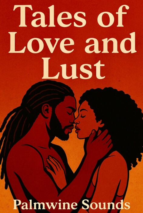 Tales of Love and Lust Tales of Love and Lust