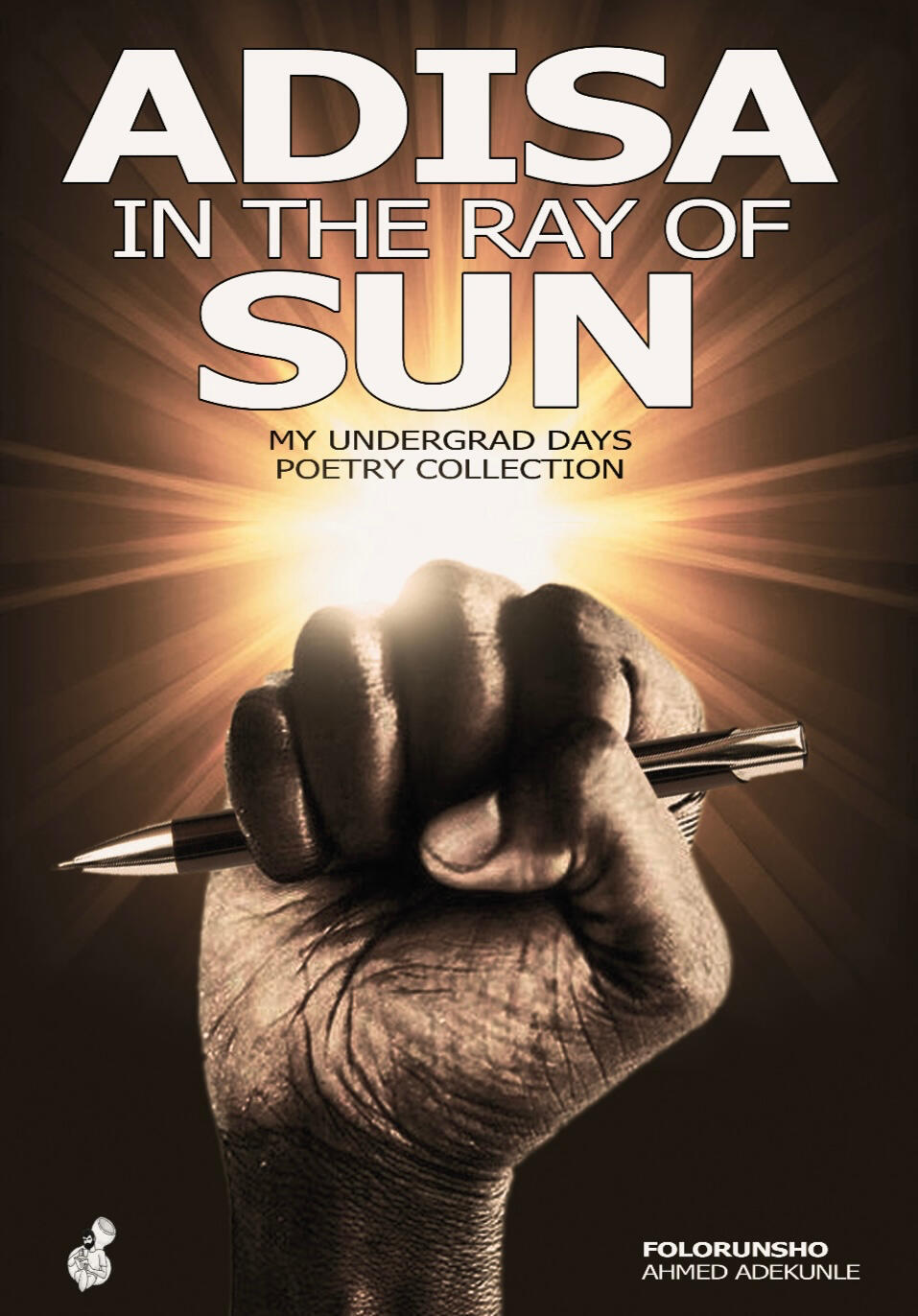 Adisa in the Ray of Sun Adisa in the Ray of Sun